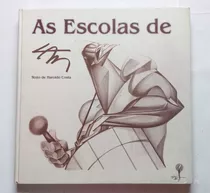 Livro As Escolas De Lan - Haroldo Da Costa 