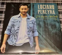 Luciano Pereyra -de Hoy En Adelante -vinilo New #cdspaternal