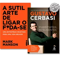 Kit Investimentos Inteligentes + A Sutil Arte De Ligar O F**