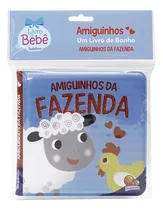 Amiguinhos - Um Livro De Banho: Amiguinhos Da Fazenda, De Belli, Roberto. Editora Todolivro Distribuidora Ltda. Em Português, 2020