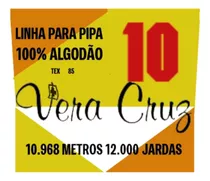 Linha Fio 10 Vera Cruz 12 Mil Jardas Empinar Pipa