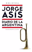 Diario De La Argentina - Jorge Asis