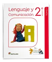 Pack Lenguaje Y Comunicación 2° Básico Saber Hacer