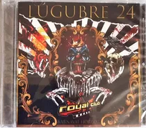 Royal Club - Lugubre 24 - Kanaval...( Ska Rock Mexicano ) Cd