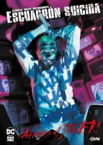 Escuadrón Suicida Atrapen Al Joker - Brian Azzarello - Ovni