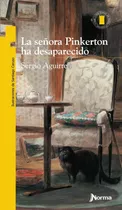 La Señora Pinkerton Ha Desaparecido - Torre De Papel Amarillo, De Aguirre, Sergio. Editorial Norma, Tapa Blanda En Español, 2021