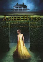 Amber House - Onde O Passado E O Futuro Se Encontram