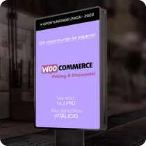 Woocommerce Pricing & Discounts! + Chave Mundo Inpriv