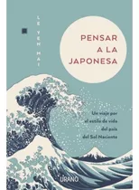 Pensar A La Japonesa