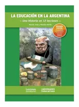 La Educacion En La Argentina + Cd
