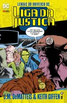 Lendas Do Universo Dc: Liga Da Justiça Vol. 16, De Jones, Gerard. Editora Panini Brasil Ltda, Capa Mole Em Português, 2022