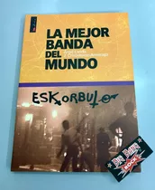 Eskorbuto Libro La Mejor Banda Del Mundo Eshop Big Bang Rock