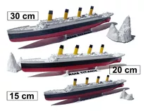 Kit 3 Miniaturas Titanic 30 - 20 - 15 Cm + Iceberg + Suporte