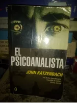 John Katzenbach El Psicoanalista Libro Físico