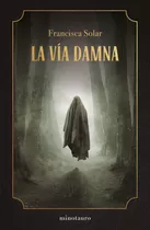 Libro Y Original: La Vía Damna