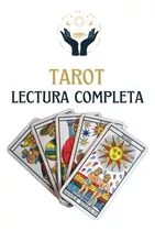 Lectura De Tarot Completa En El Día