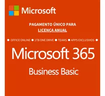 Microsoft 365 Business Basic + 1tb One Drive Anual