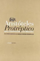 Protréptico, De Aristóteles. Editorial Abada, Tapa Blanda En Español, 2006