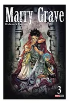 Marry Grave #3: No Aplica, De Panini. Editorial Panini Ediciones, Tapa Blanda En Español