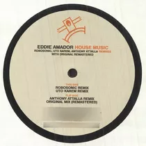 Eddie Amador - House Music (remixes & Original)