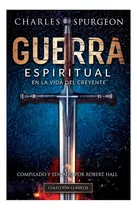 Guerra Espiritual En La Vida Del Creyente