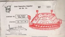 Antigua Entrada - Club Deportivo Español Vs River - Año 1994