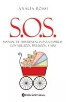 Libro - Sos Manual De Supervivencia Para Familias Con Melli