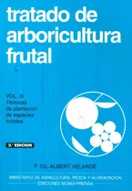Livro Tratado De Arboricultura Frutal - Volumen 3 De Gil Fer