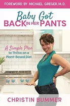 Book : Baby Got Back In Her Pants A Simple Plan To Thrive O