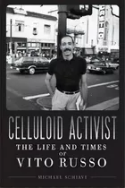 Celluloid Activist, De Michael Schiavi. Editorial University Wisconsin Press, Tapa Dura En Inglés