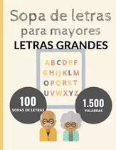 Sopa De Letras Para Mayores Con Letras Grandes 1 | Crucigram