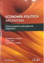 Economía Política Argentina - Conesa, Rey Y Otros
