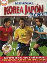 Álbum Mundial Korea Japon 2002 Completo Pegado