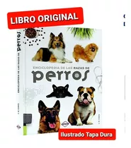 Enciclopedia De Las Razas De Perros (libro Nuevo Y Original 