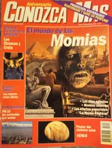 El Mundo De Las Momias///. Revista Conozca Mas N° 6//2001
