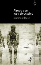 Almas Con Pies Desnudos, De Al-massri, Maram. Editorial Nausícaä, Tapa Blanda En Español