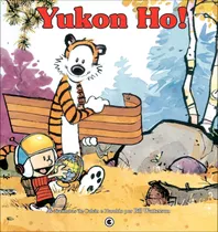 Calvin E Haroldo Volume 4: Yukon Ho!, De Watterson, Bill. Série Coleção Calvin E Haroldo (4), Vol. 4. Conrad Editora Do Brasil Ltda., Capa Mole Em Português, 2006