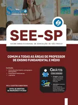 Apostila See-sp 2023 - Comum A Todas As Áreas De Professor De Ensino Fundamental E Médio