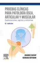 Pruebas Clinicas Para Patologia Osea Articular Y Muscular -