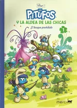 Los Pitufos Y La Aldea De Las Chicas 1: El Bosque Prohibido, De Studio Peyo. Editorial Merci Editorial, Tapa Blanda En Español, 2022