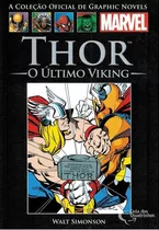 Thor O Ultimo Viking: Não, De Walter  Walt  Simonson. Série Graphic Novels, Vol. 5. Editora Salvat, Capa Dura, Edição 5 Em Português, 2015