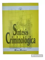 Libro Síntesis Criminologica Moira Martinez 