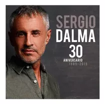 Cd Doble Sergio Dalma / 30 Aniversario 89-19 (2019) Europeo