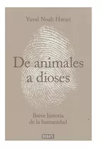 Sapiens - De Animales A Dioses - Yuval Noah Harari Libro
