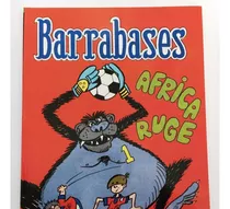 Comic Nacional: Barrabases - África Ruge / Contra Las Estrellas. Historias Completas. Editorial Unlimited