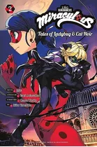 Libro: Miraculous: Tales Of Ladybug Y Cat Noir (manga) 2