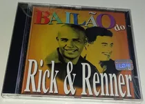 Cd Rick E Renner - Bailao Do ( Sertanejo Country) Orig. Novo