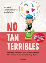 No Tan Terribles - Nueva Edicion - Adi Nativ - Planeta Libro