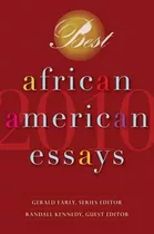 Best African American Essays 2010 - Dorothy Sterling