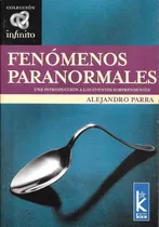 Fenomenos Paranormales (alejandro Parra)